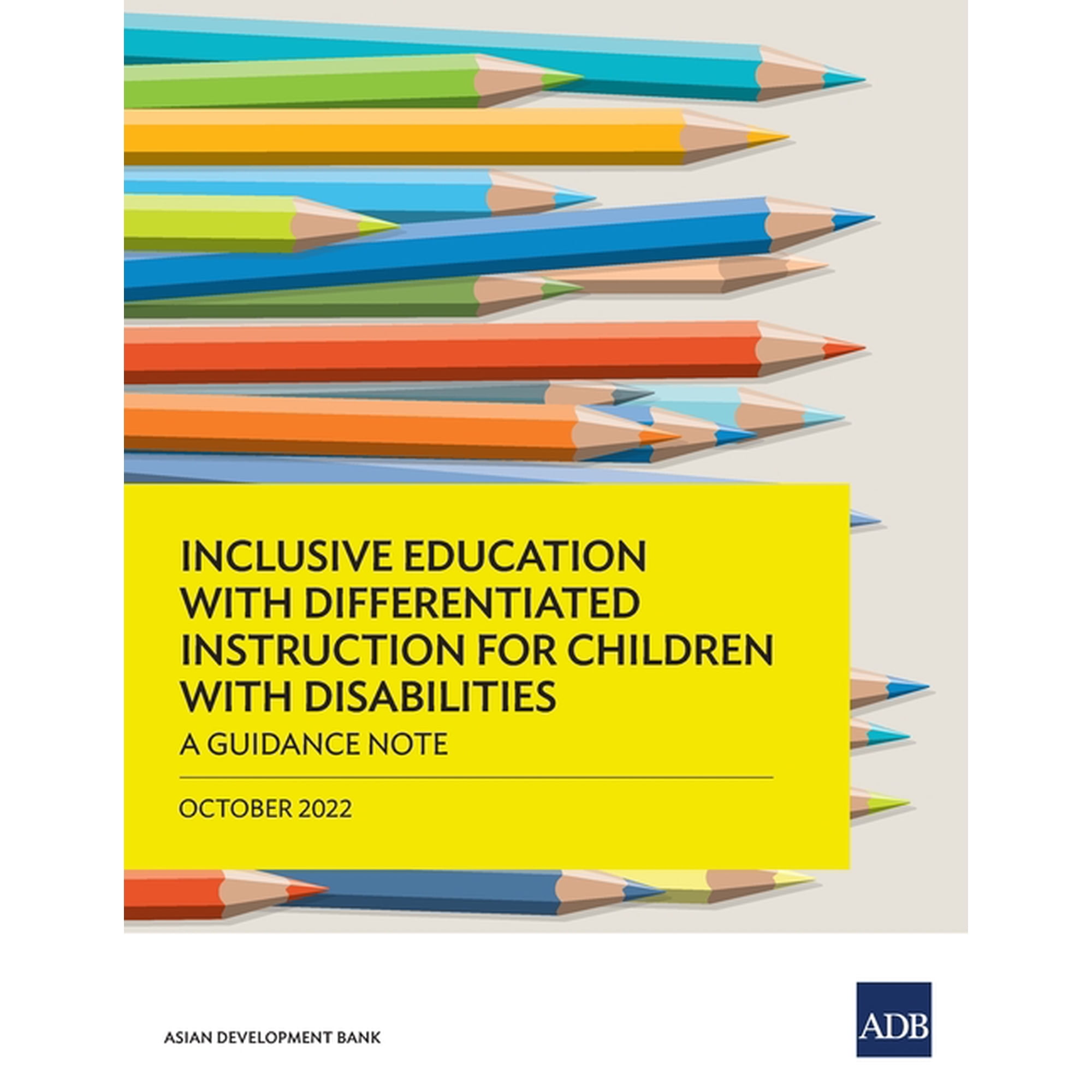 Inclusive Education with Differentiated Instruction for Children with Disabilities: A Guidance Note, (Paperback)