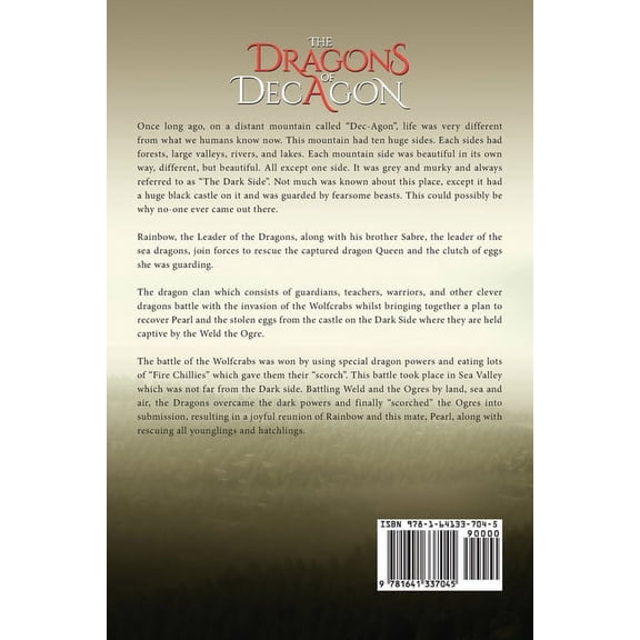 The Dragons of Decagon: A Dragon's Tale, (Paperback)
