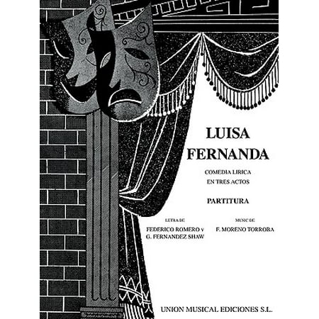 Luisa Fernanda Vocal Score Walmart Com