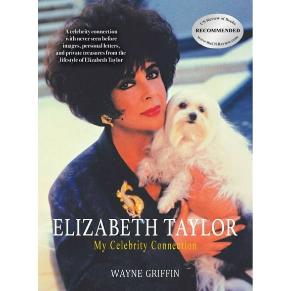 Elizabeth Taylor: My Celebrity Connection, (Hardcover)