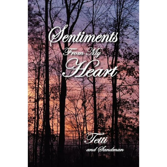 Sentiments From My Heart (Paperback)