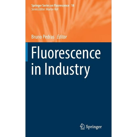 Springer Fluorescence Fluorescence in Industry, Book 18, (Hardcover)