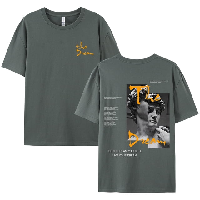 Don't Dream Your Life Live Your Dream-ropa para hombre, camisetas de moda de verano, ropa de calle, camisetas holgadas de algodón 100%, camiseta transpirable