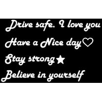 4PCS, White Rearview Mirror Decals for Cars, Drive Safe I Love You, Have a Nice Day, Believe in Yourself, Motivational Quote Sticker Women