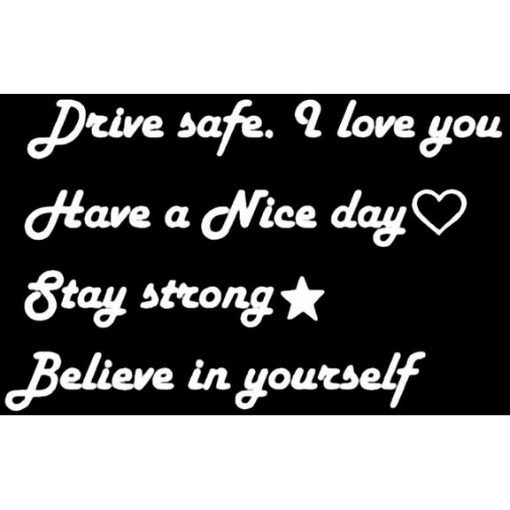 4PCS, White Rearview Mirror Decals for Cars, Drive Safe I Love You, Have a Nice Day, Believe in Yourself, Motivational Quote Sticker Women