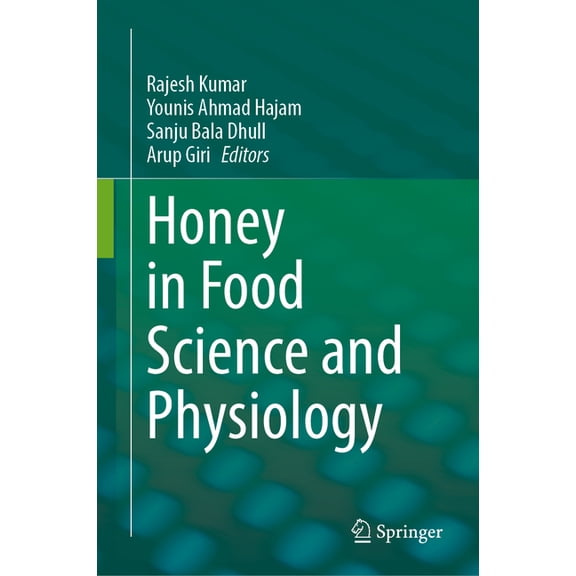 Honey in Food Science and Physiology, (Hardcover)