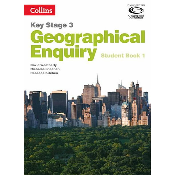 Geography Key Stage 3 Geography Key Stage 3 Collins Geographical