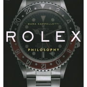 Rolex Philosophy (Hardcover)