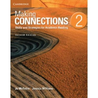 Making Connections Making Connections Level 2 Student's Book with