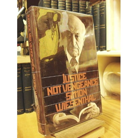 Justice Not Vengeance: Recollections [Hardcover - Used]