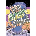 thumbnail image 1 of Your Black Friend and Other Strangers, 1 of 5