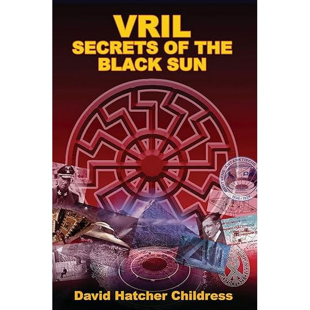 Vril, les Secrets du Soleil Noir