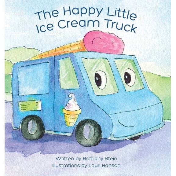 The Happy Little Ice Cream Truck, (Hardcover)