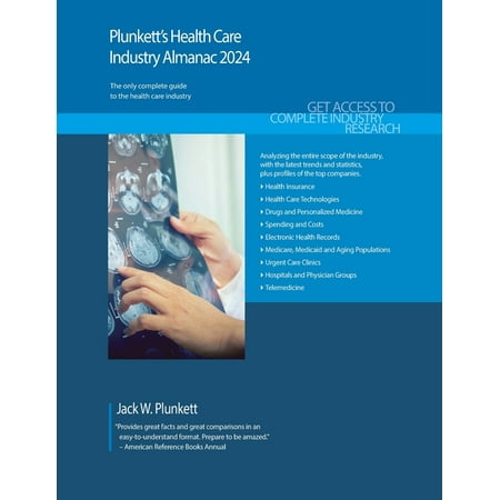 Plunkett s Health Care Industry Almanac 2024 (Paperback)