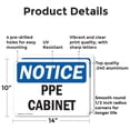 thumbnail image 2 of (2 Pack) PPE Cabinet OSHA Notice Sign 14 Inch X 10 Inch Indoor / Outdoor Rust-Free Aluminum Metal Signs for Workplace, Workshop, and Construction Site, Made in the USA, 2 of 8