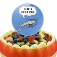 thumbnail image 5 of Acrylic Take a Krill Chill Pill Funny Humor Cake Topper Party Decoration for Wedding Anniversary Birthday Graduation, 5 of 7