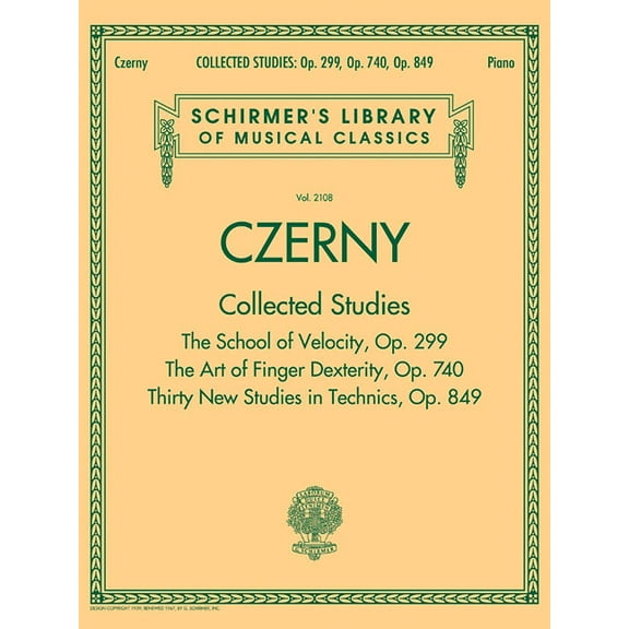 Czerny: Collected Studies - Op. 299, Op. 740, Op. 849: Schirmer Library of Classics Volume 2108, (Paperback)