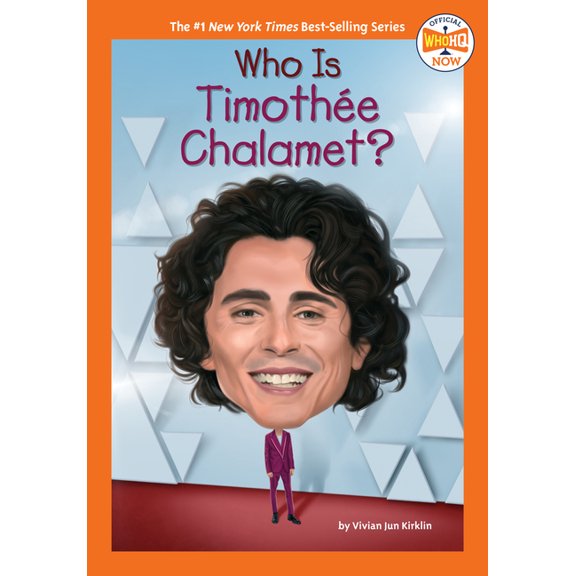 Who HQ Now Who Is Timothée Chalamet?, (Paperback)
