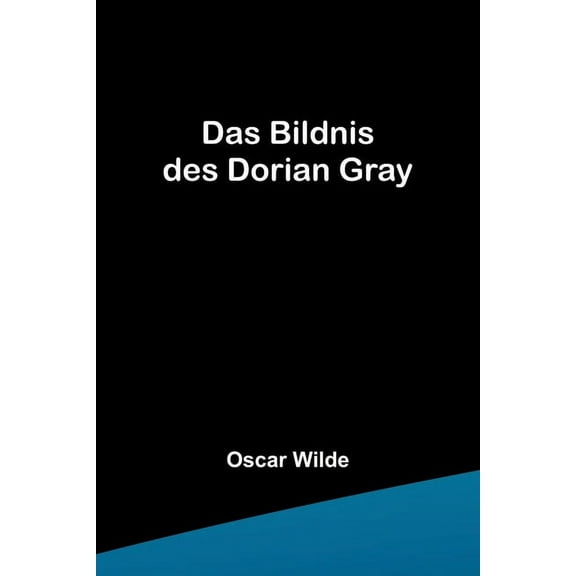 Das Bildnis des Dorian Gray, (Paperback)