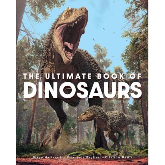 Pre-Owned The Ultimate Book of Dinosaurs (Hardcover)