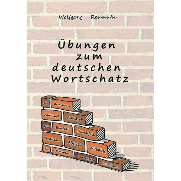 Ãbungen zum deutschen Wortschatz, (Paperback)