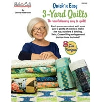 Quick'n Easy - 3 Yard Quilts Book by Donna Robertson for Fabric Cafe