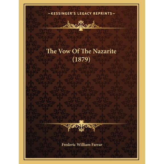 The Vow Of The Nazarite (1879) (Paperback)