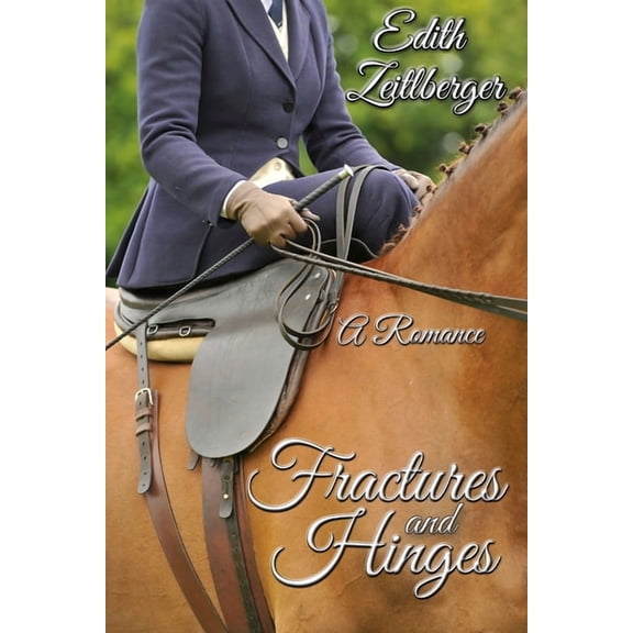 Fractures and Hinges, (Paperback)