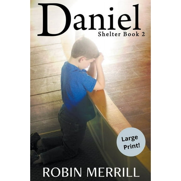 Shelter (Large Print) Daniel, Book 2, (Paperback)