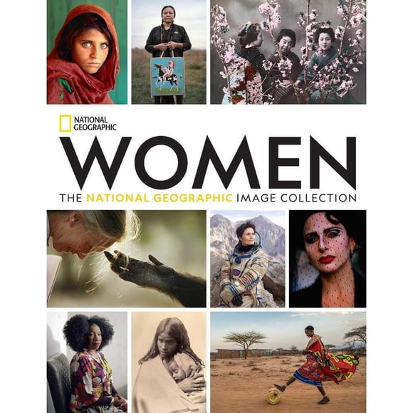 Libro Women: The National Geographic Image Collection Tapa Dura, Autor National Geographic, Editorial National Geographic