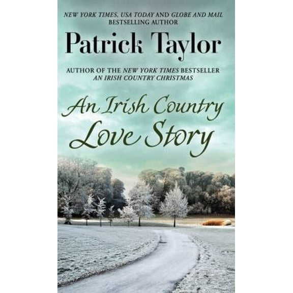 Pre-Owned An Irish Country Love Story (Hardcover) 1410493555 9781410493552