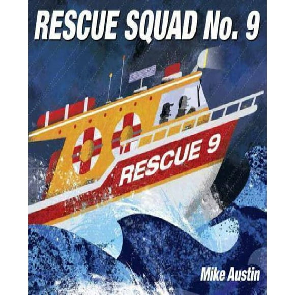 Rescue Squad No. 9