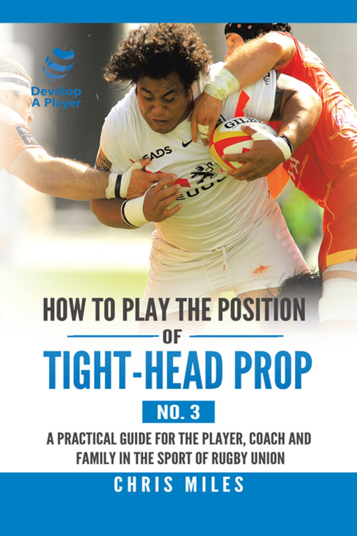 How to Play the Position of TightHead Prop (No. 3) eBook Walmart