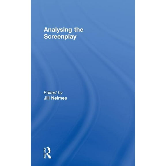 Analysing the Screenplay, (Hardcover)