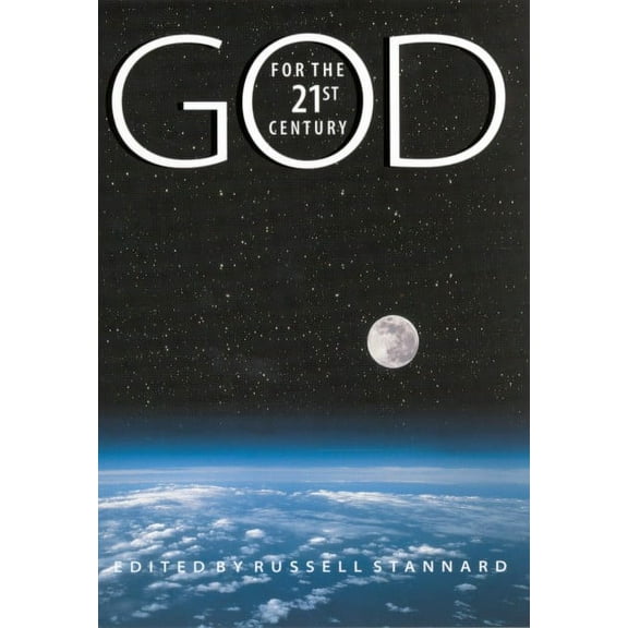God For The 21St Century (Edition 1) (Paperback)