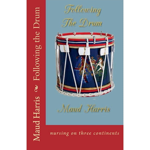 Following the Drum, (Paperback)