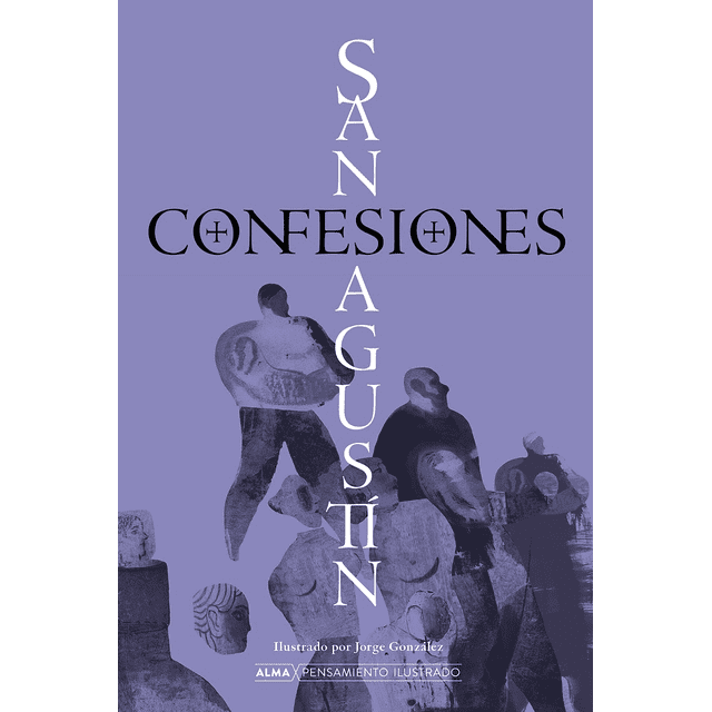 CONFESIONES DE SAN AGUSTIN ALMA Pasta Dura