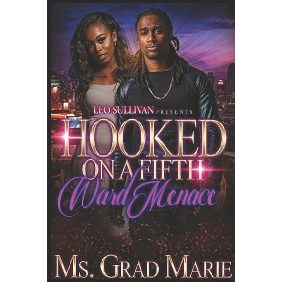 Hooked on a Fifth Ward Menace, (Paperback)