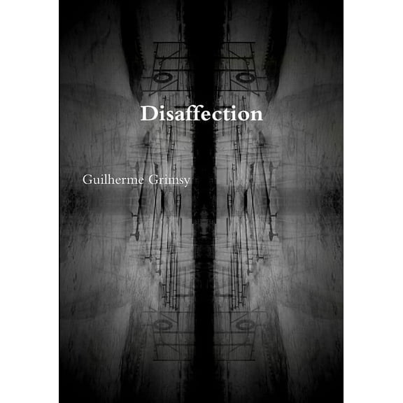 Disaffection, (Paperback)