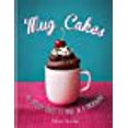 thumbnail image 1 of Mug Cakes: 40 Gâteaux Rapides à Faire au Micro-Ondes, 1 of 1