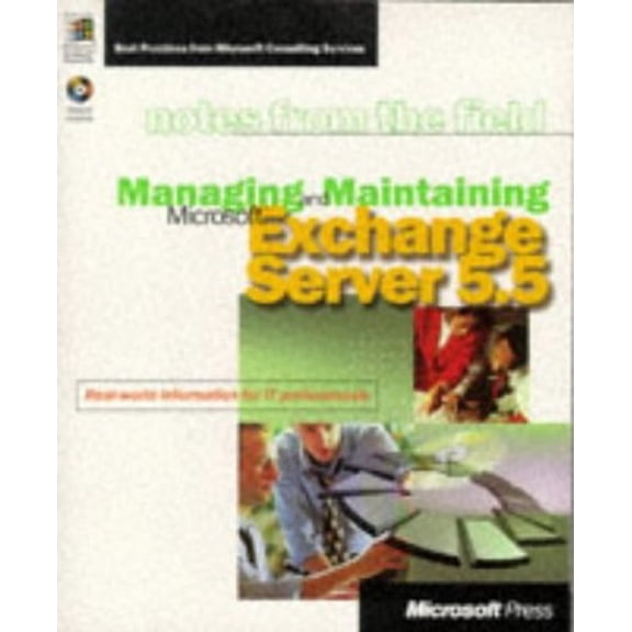 Pre-Owned Managing and Maintaining Microsoft Exchange Server 5.5 (Paperback) 0735605289 9780735605282