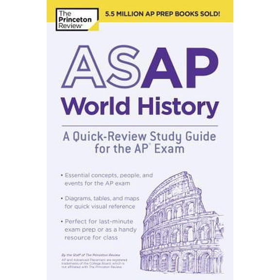 Pre-Owned ASAP World History: A Quick-Review Study Guide for the AP Exam (Paperback) 1524757683 9781524757687