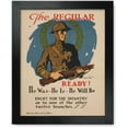 thumbnail image 1 of Framed Print: The Regular - Ready! He Was - He Is - He Will Be Enlist For The, 1 of 3