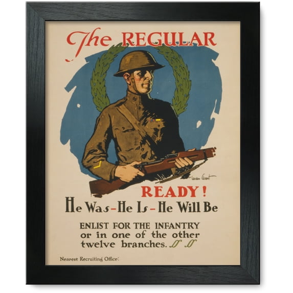 Framed Print: The Regular - Ready! He Was - He Is - He Will Be Enlist For The