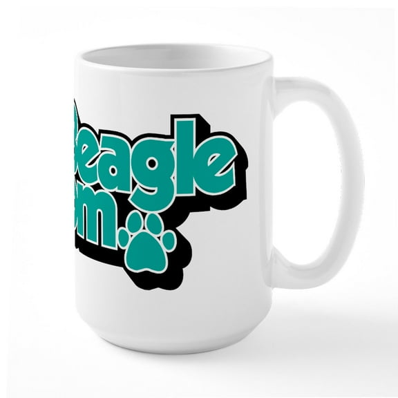 CafePress - Beagle Mom - 15 oz Ceramic Large White Novelty Mug