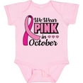 thumbnail image 3 of Inktastic Breast Cancer Awareness We Wear Pink in October Girls Baby Bodysuit, 3 of 5