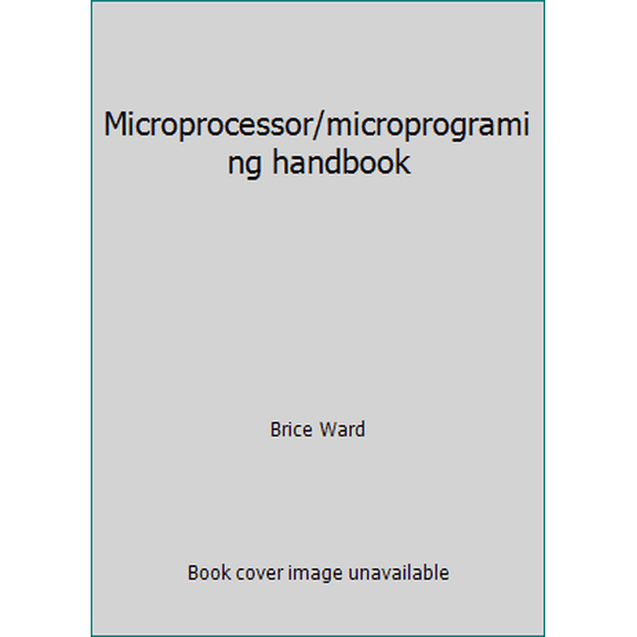 Pre-Owned Microprocessor/microprograming handbook (Hardcover) 0830657851 9780830657858