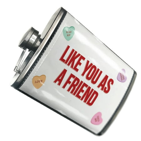 

NEONBLOND Flask Like You As A Friend Valentine s Day Love Candy Hearts