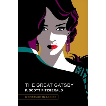 Signature Editions The Great Gatsby (Graphic Art Collector&apos;s Edition), (Hardcover)