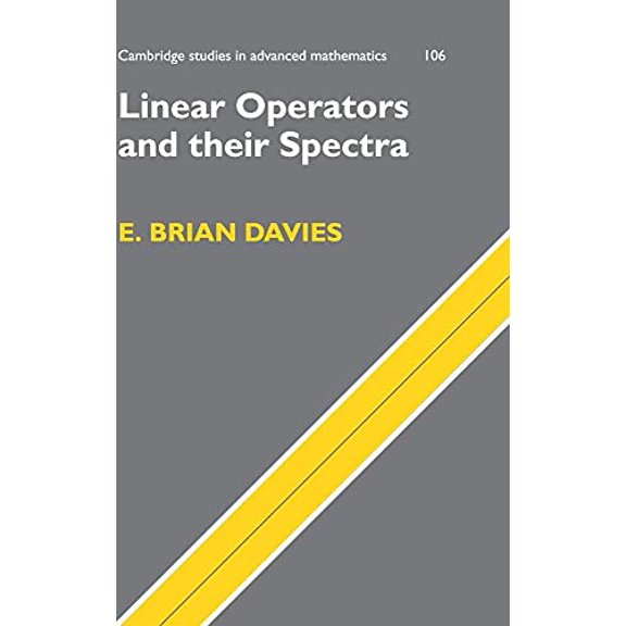Pre-Owned Linear Operators and their Spectra (Cambridge Studies in Advanced Mathematics, Series Number 106), 9780521866293, 0521866294, Hardcover, 1 edition